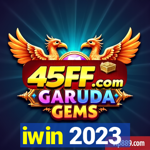 iwin 2023